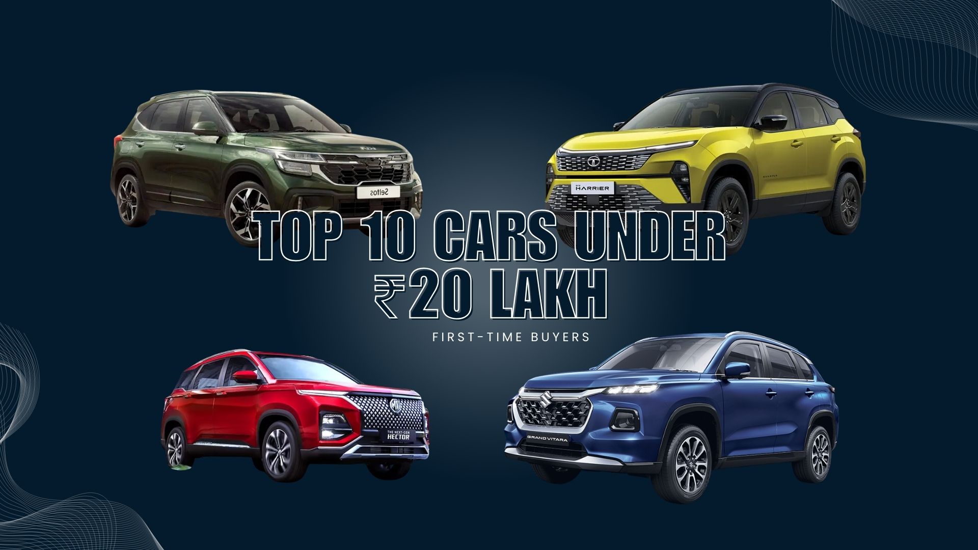 Top 10 Cars Under 20 Lakh India – Compact SUVs and Budget Cars for First-Time Buyers